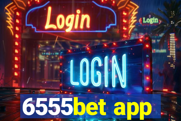 6555bet app